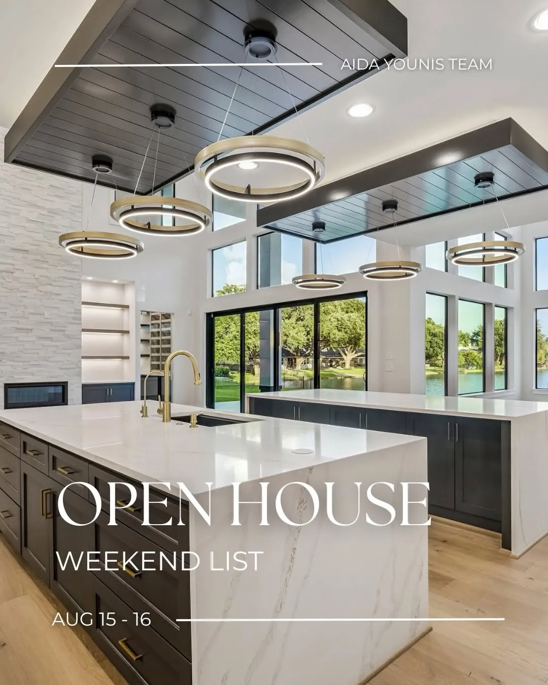 Modern kitchen with two islands and circular lights featured on an Aida Younis Team Open House weekend list flyer.